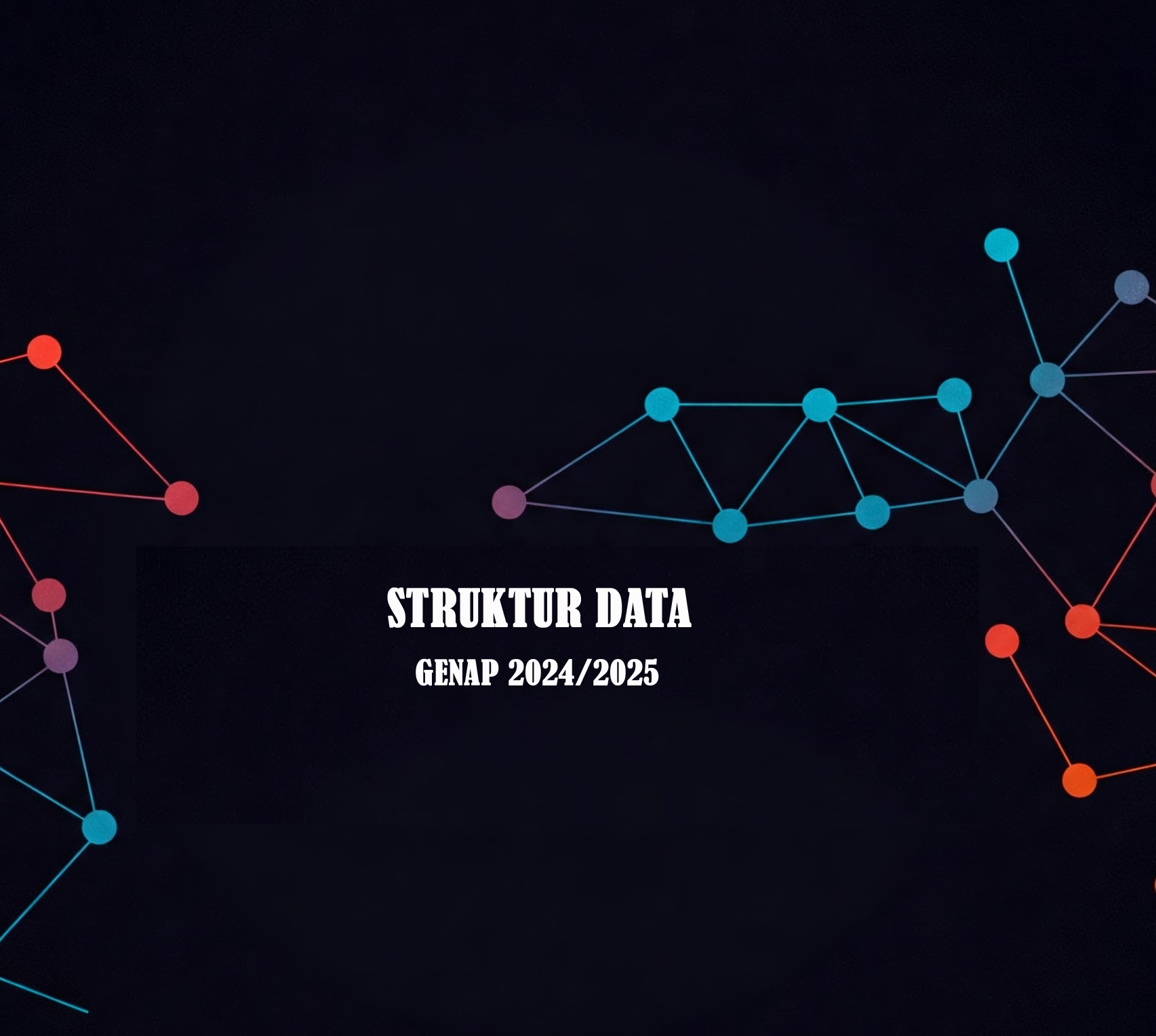 (GENAP 2024-2025) STRUKTUR DATA